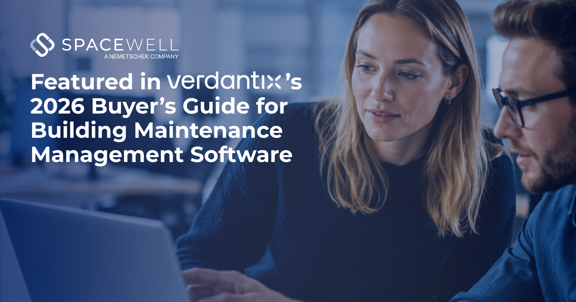 Spacewell Featured in Verdantix’s 2026 Buyer’s Guide for Building Maintenance Management Software